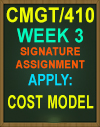 CMGT/410 WEEK 3 COST MODEL